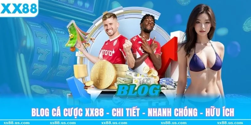 blog cá cược xx88
